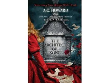 Livro The Architect Of Song de A. G. Howard ( Inglês )