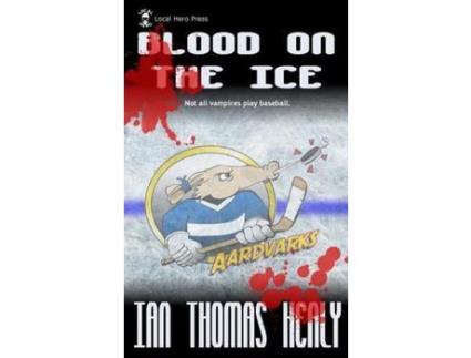 Livro Blood On The Ice de Ian Thomas Healy ( Inglês )