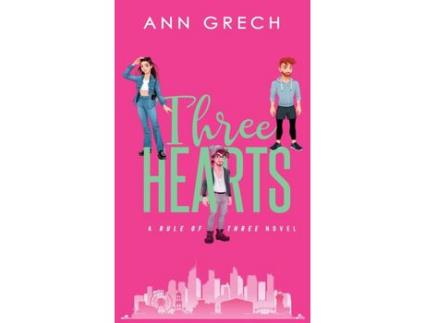 Livro Three Hearts: An Mmf Bisexual Ménage Romance Novel de Ann Grech ( Inglês )