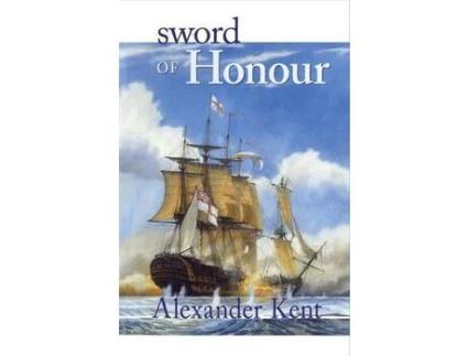 Livro Sword Of Honour de Alexander Kent ( Inglês )