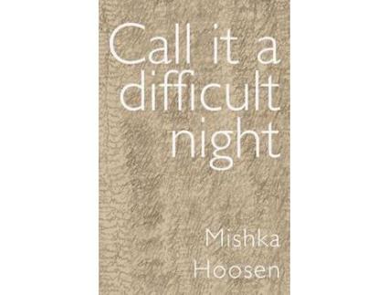 Livro Call It A Difficult Night de Mishka Hoosen ( Inglês )
