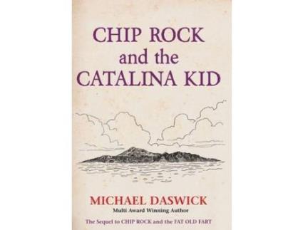 Livro Chip Rock And The Catalina Kid de Michael Daswick ( Inglês )