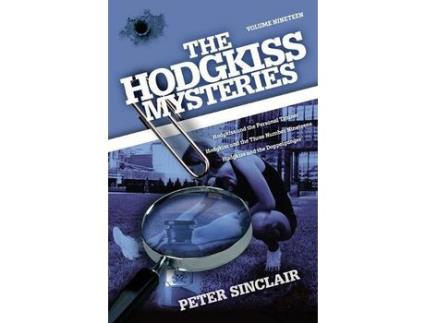 Livro The Hodgkiss Mysteries: Hodgkiss And The Personal Trainer And Other Stories de Peter Sinclair ( Inglês )