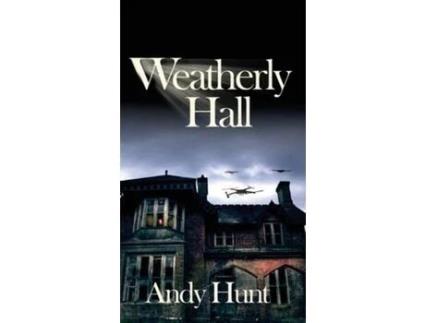 Livro Weatherly Hall de Andy Hunt ( Inglês )