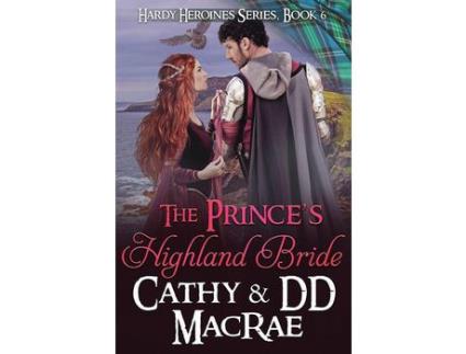Livro The Prince'S Highland Bride: Book 6, The Hardy Heroines Series de DD MacRae ( Inglês )