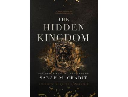 Livro The Hidden Kingdom: Kingdom Of The White Sea Book Three de Sarah Cradit ( Inglês )
