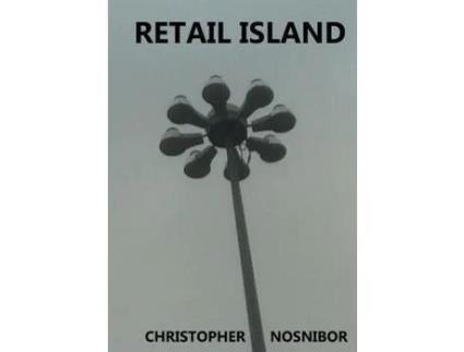 Livro Retail Island de Christopher Nosnibor ( Inglês )