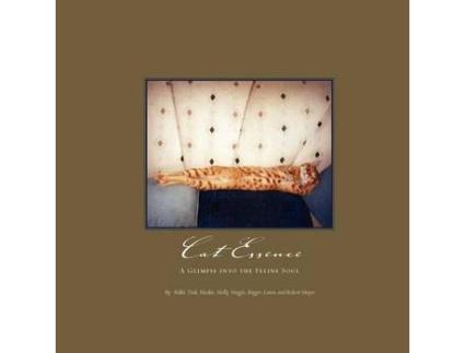 Livro Cat Essence: A Glimpse Into The Feline Soul de Laura Mayer ( Inglês )