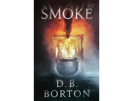 Livro Smoke de D B Borton ( Inglês )