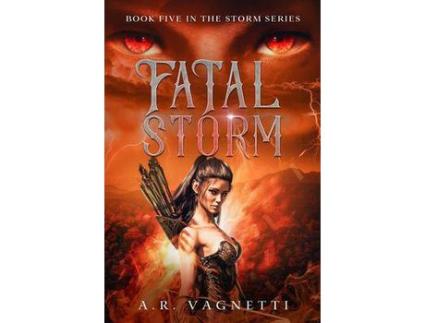 Livro Fatal Storm (Storm Series Book 5): A Demon Paranormal Romance de A.R. Vagnetti ( Inglês )