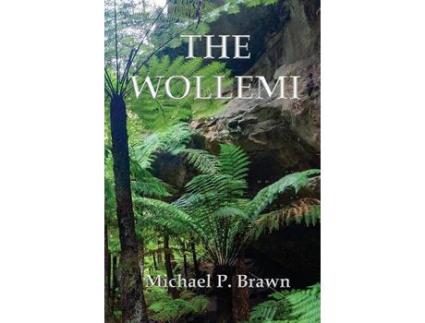 Livro The Wollemi de Michael P Brawn ( Inglês )