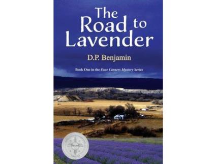 Livro The Road To Lavender de Donald Paul Benjamin ( Inglês )