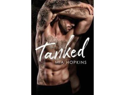 Livro Tanked de Mia Hopkins ( Inglês )