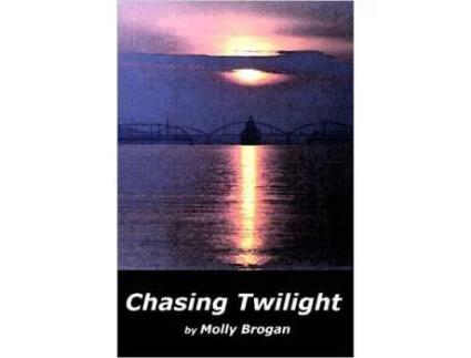 Livro Chasing Twilight de Molly Brogan ( Inglês )