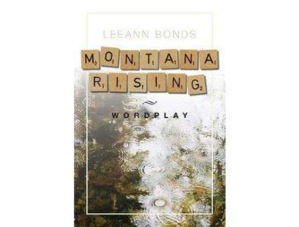 Livro Montana Rising: Wordplay de LeeAnn Bonds ( Inglês )