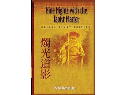 Livro Nine Nights With The Taoist Master: Deluxe Study Edition de Waysun Liao ( Inglês )