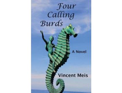 Livro Four Calling Burds de Vincent Meis ( Inglês )