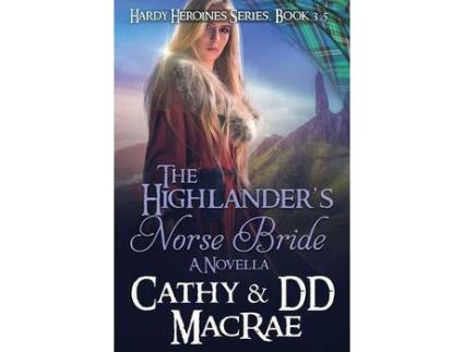 Livro The Highlander'S Norse Bride: The Hardy Heroines Series: Book #4 de DD MacRae ( Inglês )