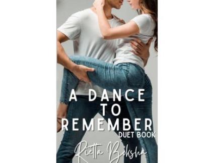 Livro A Dance To Remember de Rietta Boksha ( Inglês )