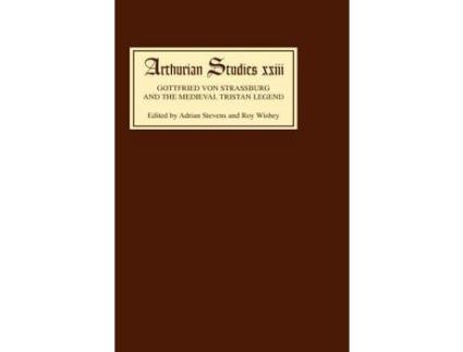 Livro Gottfried Von Strassburg And The Medieval Tristan Legend: Papers From An Anglo- North American Symposium de Roy Wisbey ( Inglês )