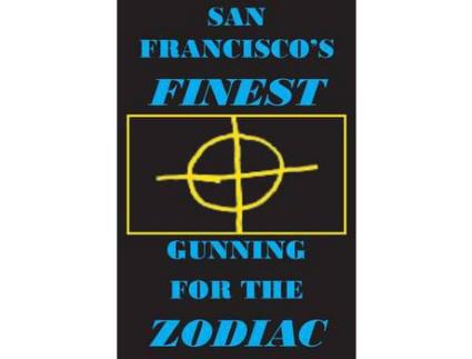 Livro San Francisco'S Finest: Gunning For The Zodiac de Joseph Jr. Covino ( Inglês )