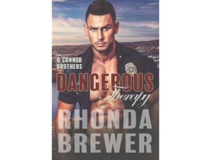 Livro Dangerous Therapy: O'Connor Brothers de Rhonda Brewer ( Inglês )