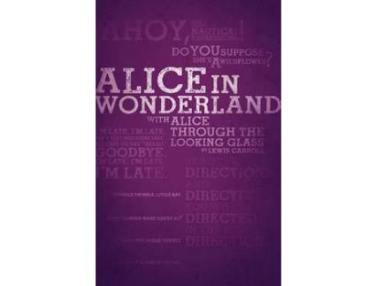 Livro Alice'S Adventures In Wonderland And Through The Looking-Glass (Legacy Collection) de Lewis Carroll ( Inglês )