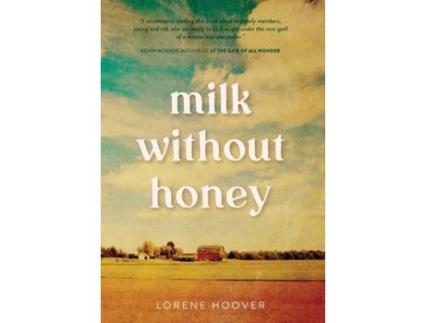 Livro Milk Without Honey de Lorene Hoover ( Inglês )