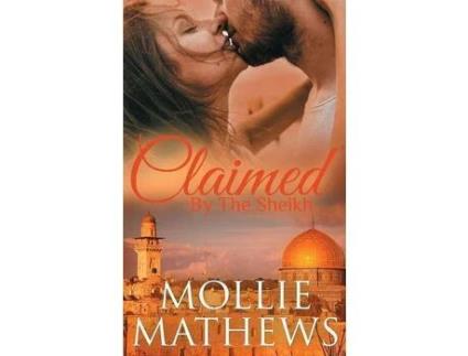 Livro Claimed By The Sheikh de Mollie Mathews ( Inglês )