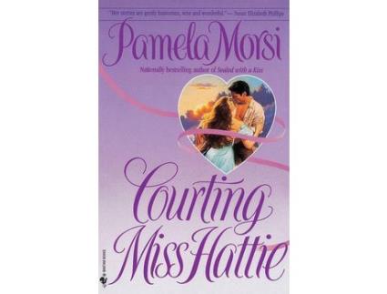 Livro Courting Miss Hattie de Pamela Morsi ( Inglês )