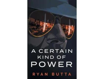 Livro A Certain Kind Of Power de Ryan Butta ( Inglês )