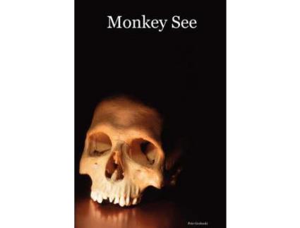 Livro Monkey See de Pete Grohoski ( Inglês )