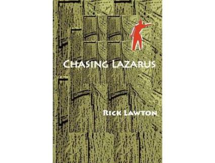 Livro Chasing Lazarus de Rick Lawton ( Inglês )