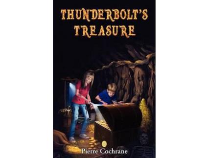 Livro Thunderbolt'S Treasure de Pierre R. Cochrane ( Inglês )