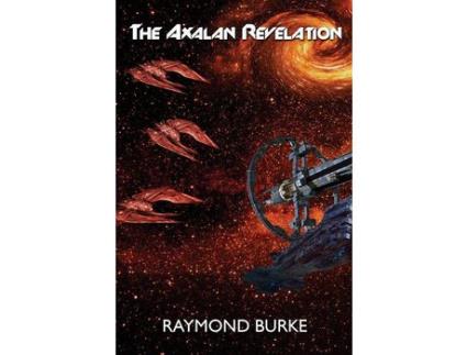 Livro The Axalan Revelation de Raymond Burke ( Inglês )