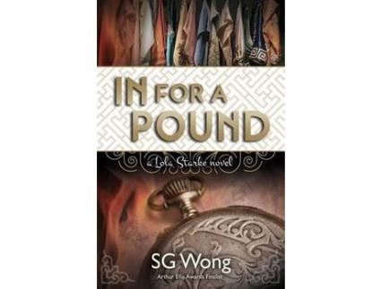 Livro In For A Pound: A Lola Starke Novel de SG Wong ( Inglês )
