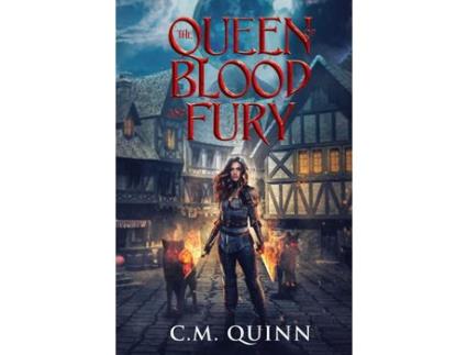 Livro The Queen Of Blood And Fury de C.M. Quinn ( Inglês )