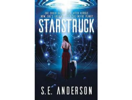 Livro Starstruck: (Book 1 Of The Starstruck Saga) de S. E. Anderson ( Inglês )