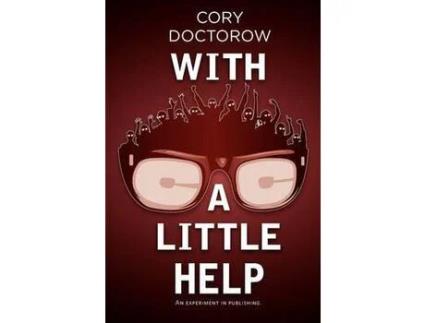 Livro With A Little Help de Cory Efram Doctorow ( Inglês )