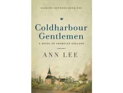 Livro Coldharbour Gentlemen: A Novel Of Georgian England de Ann Lee ( Inglês )