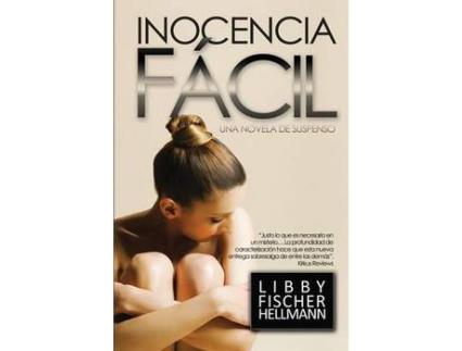 Livro Inocencia Fácil : Spanish Version Of Easy Innocence de Libby Fischer Hellmann ( Inglês )
