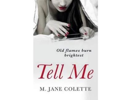 Livro Tell Me de M. Jane Colette ( Inglês )