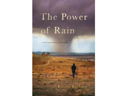 Livro The Power Of Rain: A Digger Doyle Mystery de Rosalie Rayburn ( Inglês )