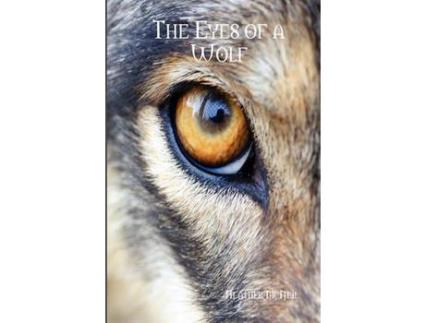 Livro The Eyes Of A Wolf de Heather McNeil ( Inglês )