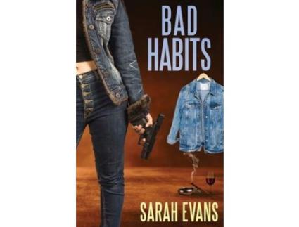 Livro Bad Habits de Sarah Evans ( Inglês )