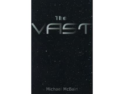 Livro The Vast de Michael McBain ( Inglês )