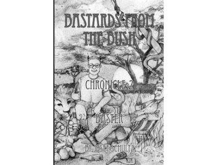 Livro Bastards From The Bush: Chronicle 2 de Josef Schultz ( Inglês )