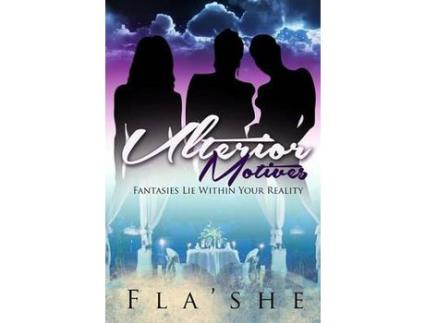 Livro Ulterior Motives de Fla' She ( Inglês )