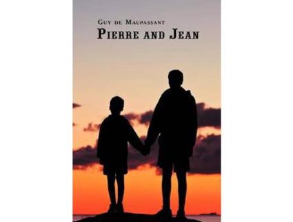 Livro French Classics In French And English: Pierre And Jean By Guy De Maupassant (Dual-Language Book) de Guy de Maupassant ( Inglês )