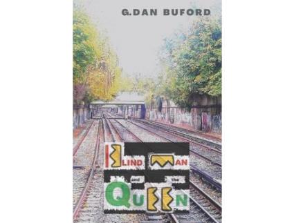 Livro Blind Man And The Queen de G. Dan Buford ( Inglês )